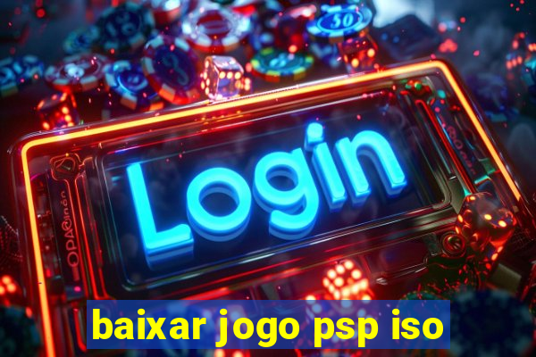 baixar jogo psp iso